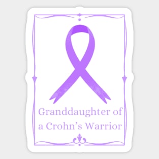 Granddaughter of a Crohn’s Warrior. Sticker